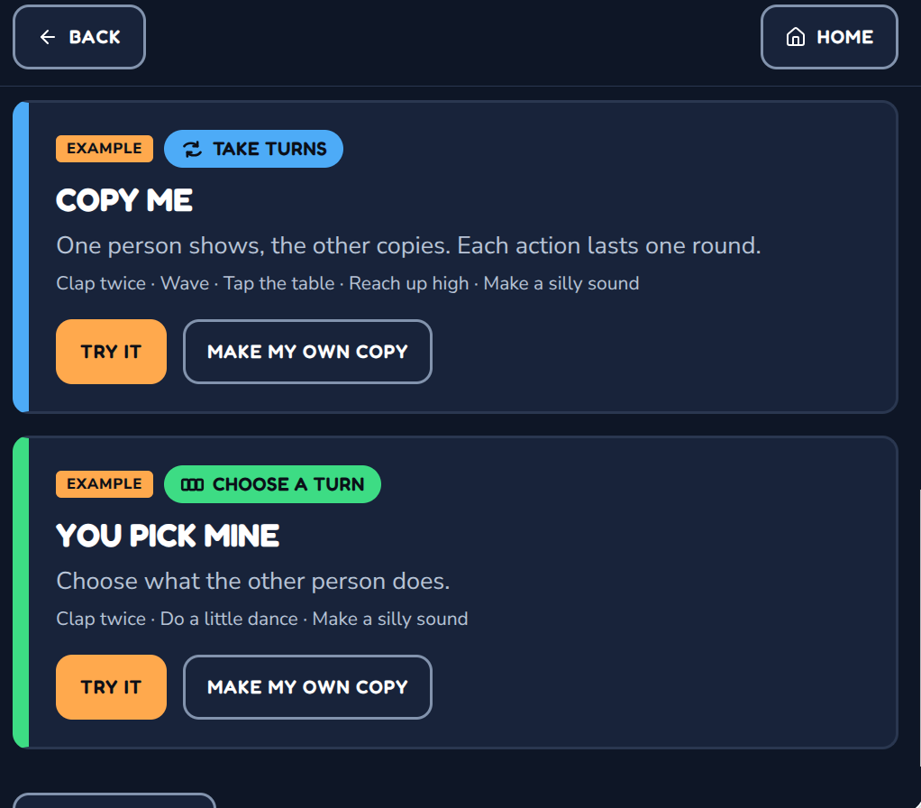 Example cards: Copy Me, a Take Turns game where one person shows and the other copies, and You Pick Mine, a Choose a Turn game where you choose what the other person does. Each has Try It and Make My Own Copy buttons.