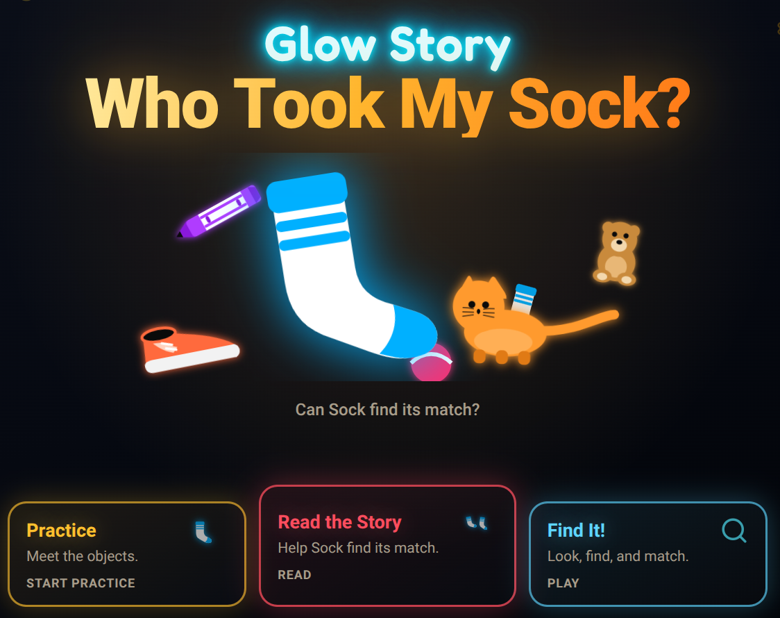 Glow Story cover “Who Took My Sock?”: a glowing white sock among a shoe, pencil, ball, cat and teddy on black, with “Can Sock find its match?”.