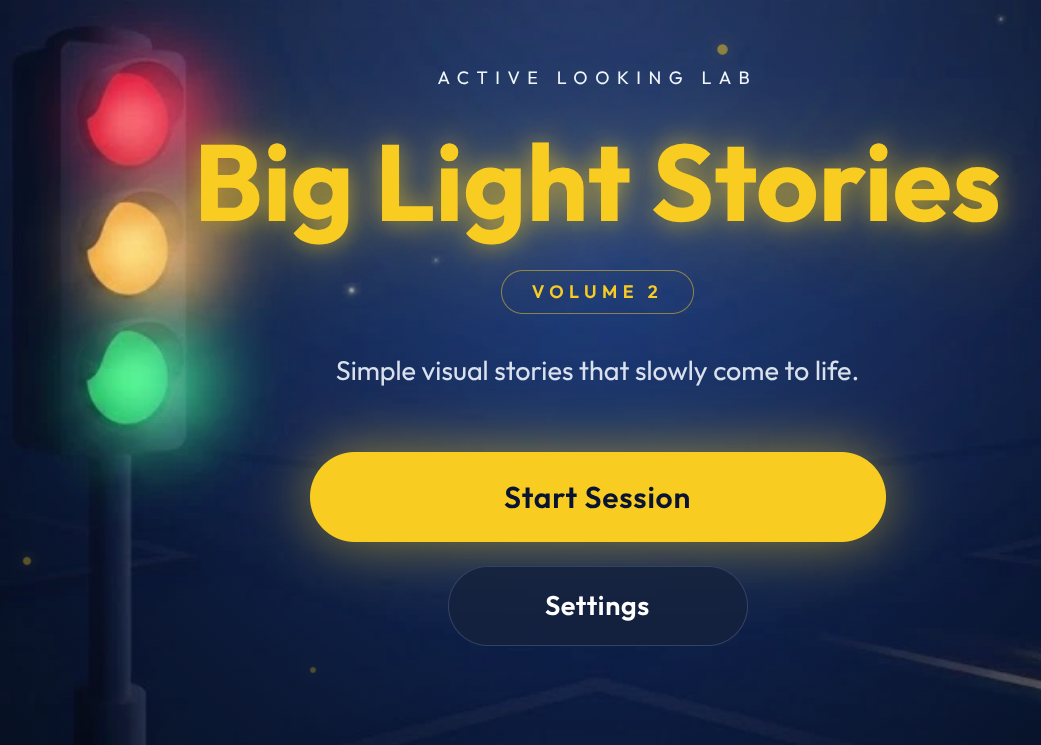 Big Light Stories — Volume 2: Can light and change become something a learner begins to anticipate?