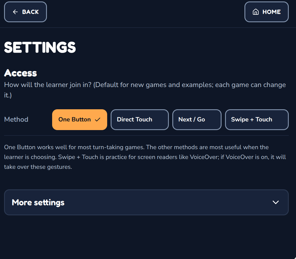 Settings screen, Access section: method buttons One Button (selected), Direct Touch, Next / Go and Swipe + Touch, with a note that One Button works well for most turn-taking games.